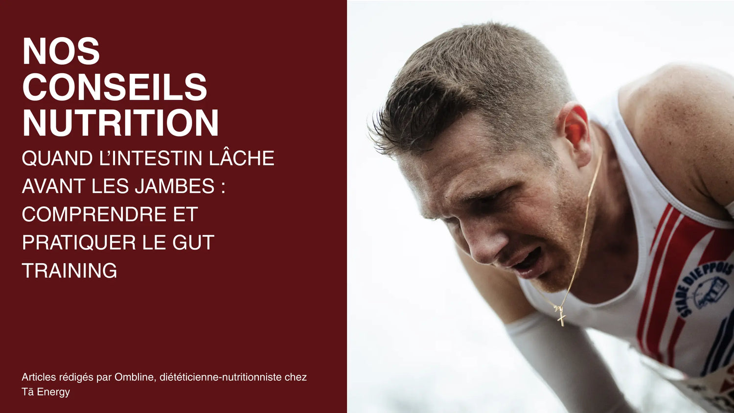 Quand l’intestin lâche avant les jambes : comprendre et pratiquer le gut training Tā Energy